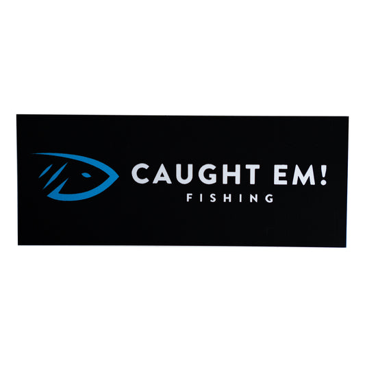 CAUGHT EM! Fishing Vinyl Decal